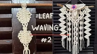 DIY Macrame Leaf Waving Pattern #2 | Step-by-Step Tutorial