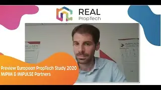 REAL PropTech 2020: Preview European PropTech Study 2020 MIPIM & IMPULSE Partners