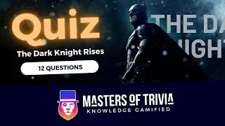 The Dark Knight Rises Trivia Quiz #tomhardy #quiz #movietrivia