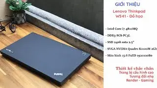 lenovo thinkpad w541 core i7 4810MQ ndivia k1100 , m&agrave;n h&igrave;nh fullhd