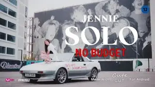 JENNIE - SOLO M/V ( NO BUDGET )