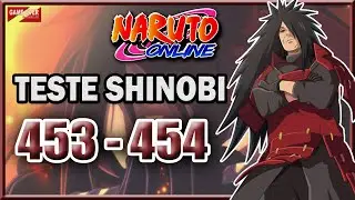 Naruto Online - Teste Shinobi - Andar 453 - 454