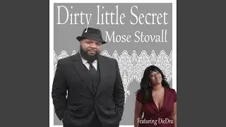 Dirty Lil Secret
