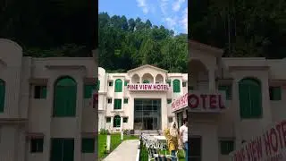 Pine Viwe Hotel Balakot Kaghan Valley