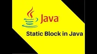 Static Block in Java with Example
