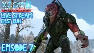 LIVESTREAM: XCom2: War Of The Chosen  [E7] We Killed The Assassin! Expecting RETRIBUTION!