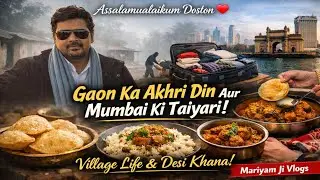 Gaon Ka Last Din 😢 | Mumbai Jaane Ki Taiyari | Desi Family Vlog