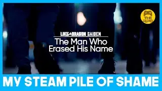 Like a Dragon Gaiden: The Man Who Erased His Name (2023) | My Steam Pile of Shame No. 214