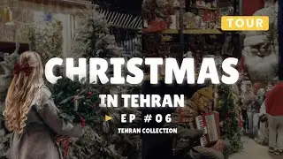 Christmas Shopping in Tehran Like NEVER Before! 🎅🇮🇷 | Full 2026 Market Tour