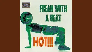 FREAK WITH THE BEAT
