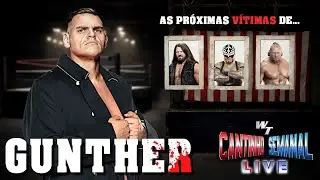 As próximas vítimas de... GUNTHER - Cantinho Semanal #S02E09