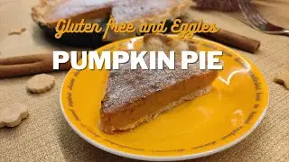 Gluten free and Eggless Pumpkin Pie from scratch