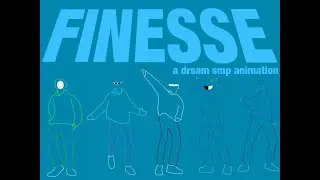 Finesse | Dream SMP Dancing Animation | Cover