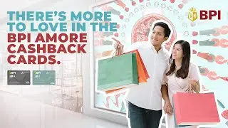 Amore Cashback Cards | BPI | 2021