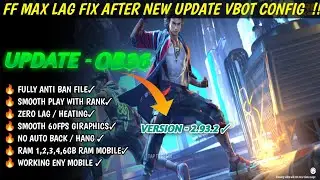 (2.93.2 ) ff max new update lag fix Ob36 1gb | how to fix lag problem in free fire max after update