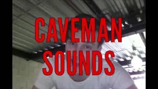 Caveman (REQUEST)