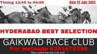 Hyderabad race card/Hyderabad good selection/Hyderabad live horse race tips /22 July 2024