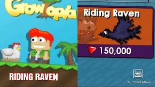riding raven growtopia |review |@zeusgrowtopia