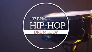 Hip Hop Slow Drum Loop 137 BPM - Drum Track for practice