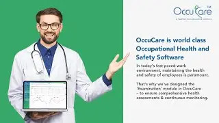 Revolutionize Workplace Safety with Occucare: Leading Occupational Health and Safety Software