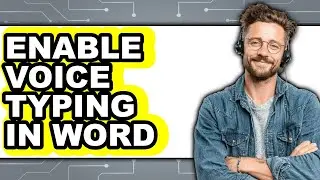 How to Enable Voice Typing in Word - Step by Step