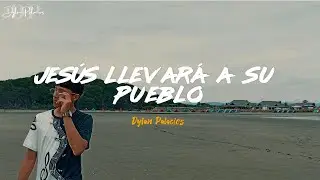Dylan Palacios - JES&Uacute;S LLEVAR&Aacute; A SU PUEBLO (Video Oficial)  #dylanpalacios #dylanpalaciosoficial