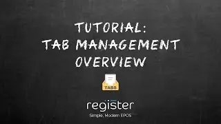 Register Tutorial #49 - How to setup, suspend and resume tabs (Tab Management)