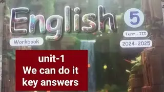5th std term-3 English workbook unit-1 We can do it key answers..2024-25