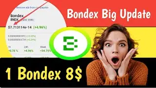 Bondex Exchange listed। 1Bondex 8$  200 BNDX 1600$। Bondex origin update । Bondex withdrawal update