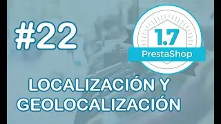 Prestashop 1.7. Localización y geolocalización Prestashop - CURSO COMPLETO PRESTASHOP