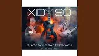 Xidyiso (feat. Raymond Nyathi)