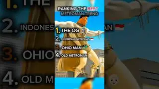 Ranking The Best Metroman Trend 🗿