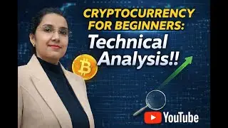 Cryptocurrency for Beginers: Technical Analysis!!