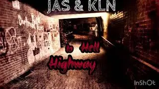 Highway to Hell - JAS & KLN (Beatprod. AnswerInc)
