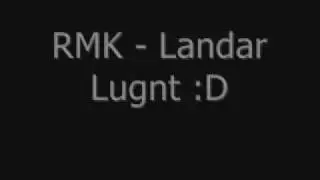 RMK - Landar Lugnt
