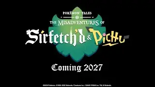 Pok&eacute;mon Tales: The Misadventures of Sirfetch&rsquo;d & Pichu | Teaser