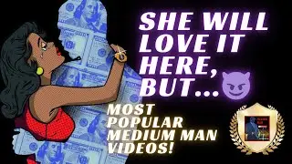 LADIES, This Type Of Man Will BREAK YOUR HEART, But The MEMORIES Will Be AMAZING! | Top MM Video!