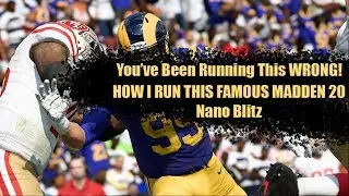 Madden 20 Nano Blitz | You've Been Wrong It Wrong | Best Way to Run The Pinch Nano