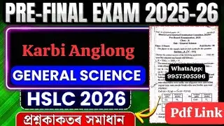 Pre-Final Exam 2025-26 Science Question Paper Solution | Karbi Anglong | HSLC 2026|JR Maths Tutorial