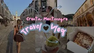 My Birthday in Croatia: Croatia/Montenegro Vlog