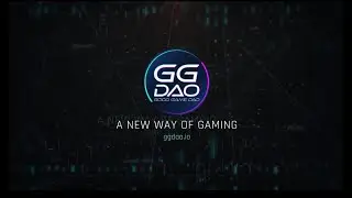 Good Game DAO - NFT Gaming of the Blockchain Future