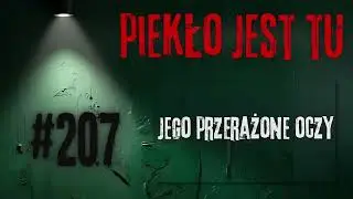 Podcast 207. Jego przerażone oczy