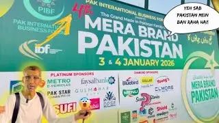 MERA BRAND PAKISTAN 2026 | Complete Exhibition Tour at Karachi Expo Center 🇵🇰