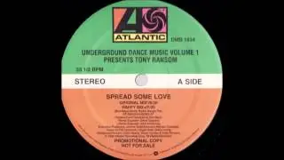 Tony Ransom - Spread Some Love (Happy Mix)