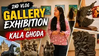 My Second Vlog# Jhangir Art Gallary # Kala Ghoda Art Festival...🥰🌸