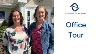 Purpose Planning & Spencer Financial Office Tour!!