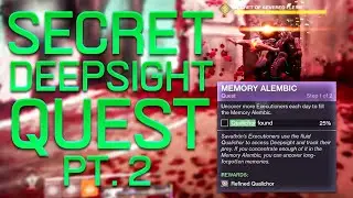 SECRET Deepsight Quest?! Pt. 2 (Alluring Curtain Executioner) | Destiny 2 Witch Queen