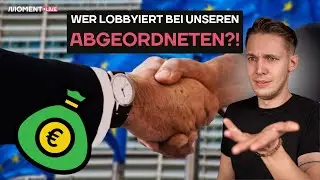 Wie Lobbys unsere Abgeordneten beeinflussen #momentlive