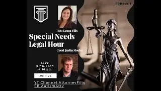 Special Needs Legal Hour Episode 1