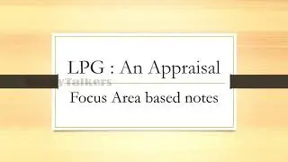 ch 3 liberalisation, privatisation and globalisation an appraisal revision |plus one focus area LPG